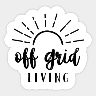 OFF GRID LIVING Sticker